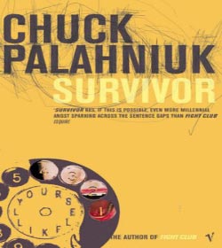 Chuck Palahniuk (Survivor Quotes)